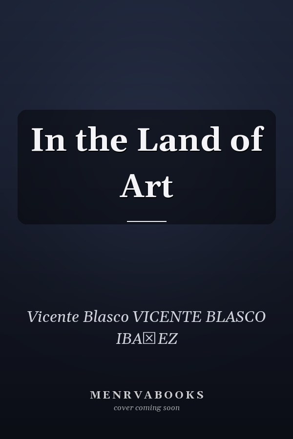 In the Land of Art