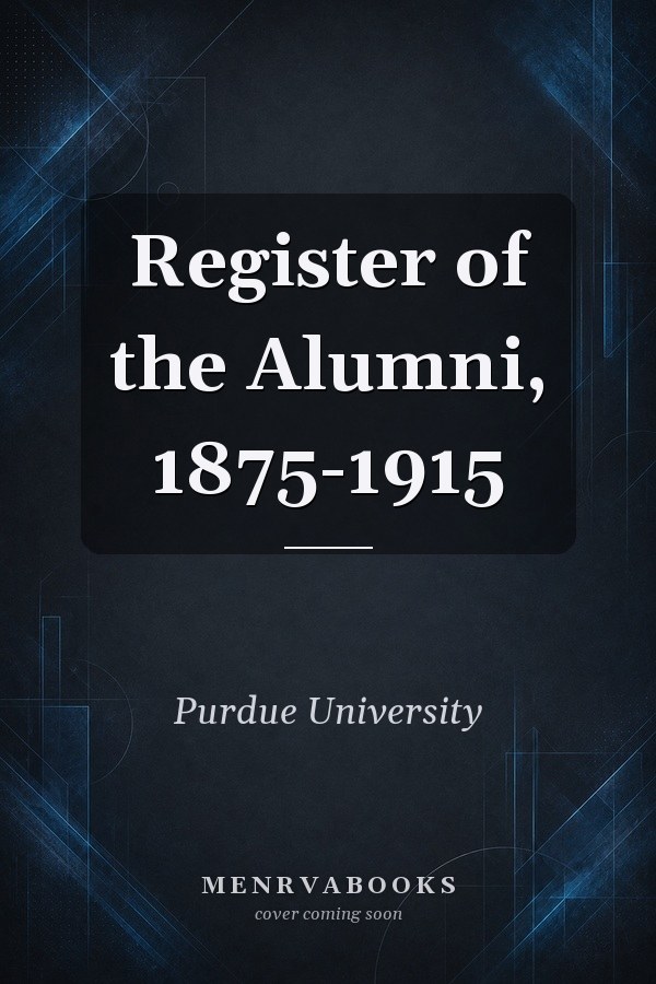 Register of the Alumni, 1875-1915