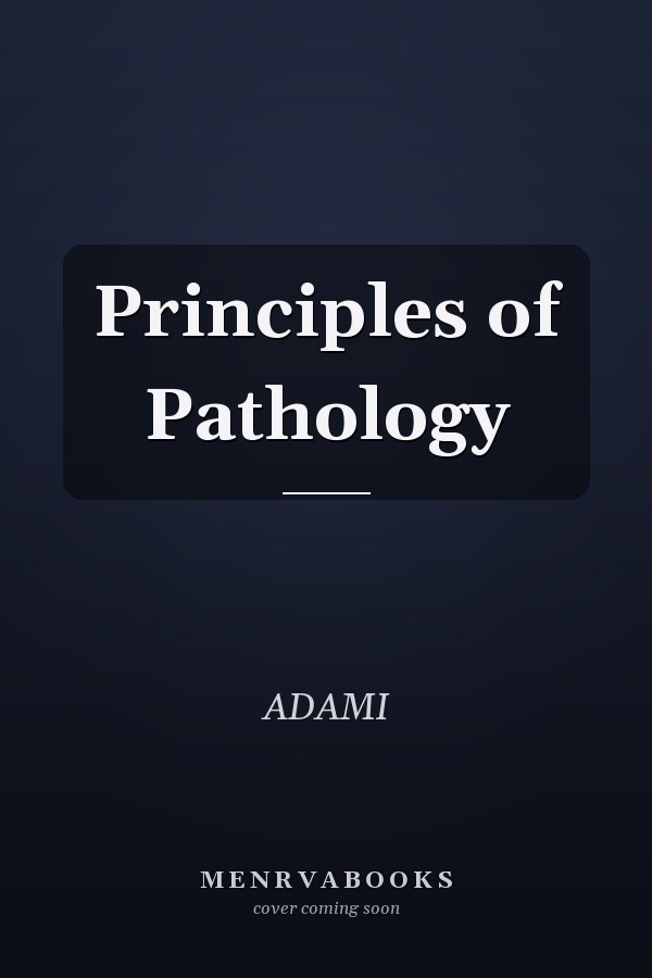 Principles of Pathology