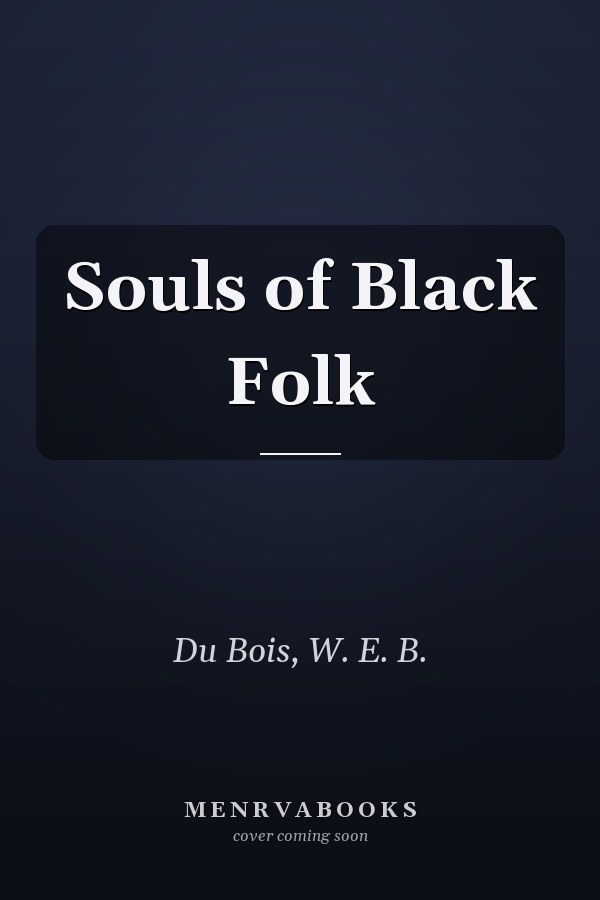 Souls of Black Folk