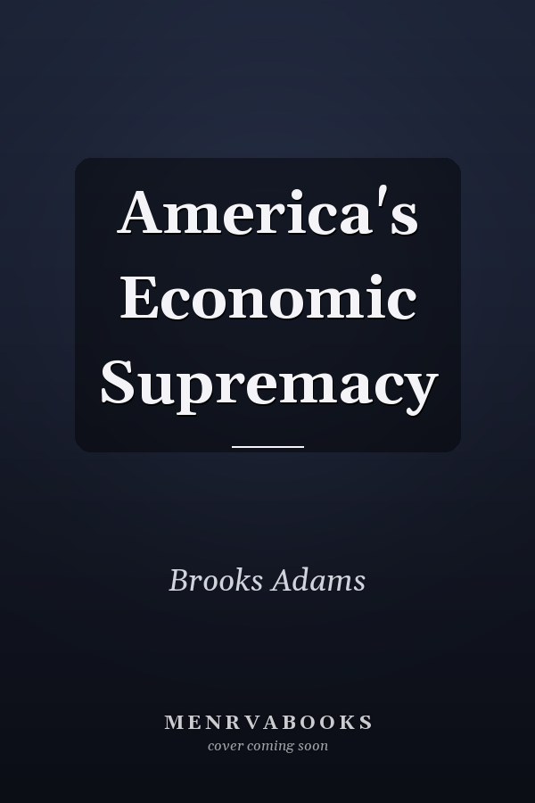 America's Economic Supremacy