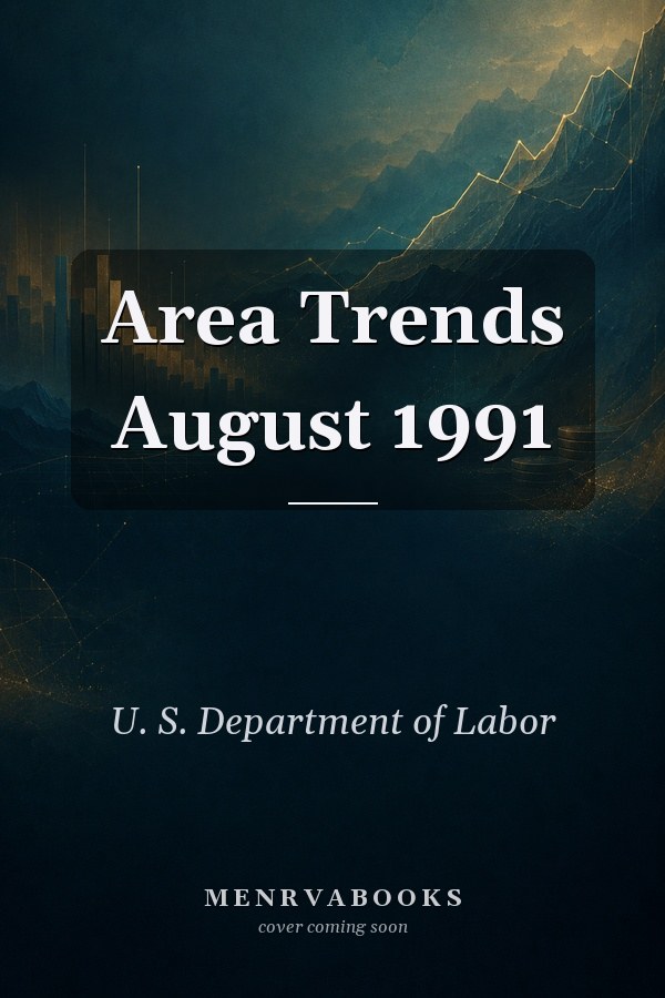 Area Trends August 1991