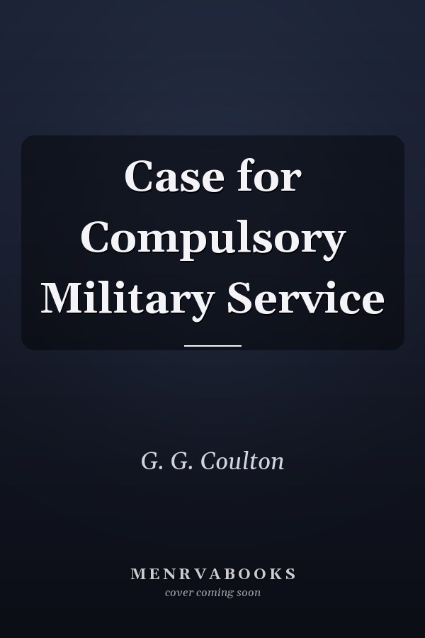 Case for Compulsory Military Service