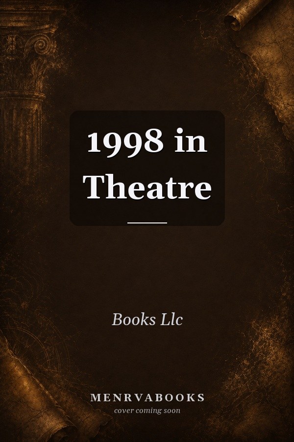 1998 in Theatre