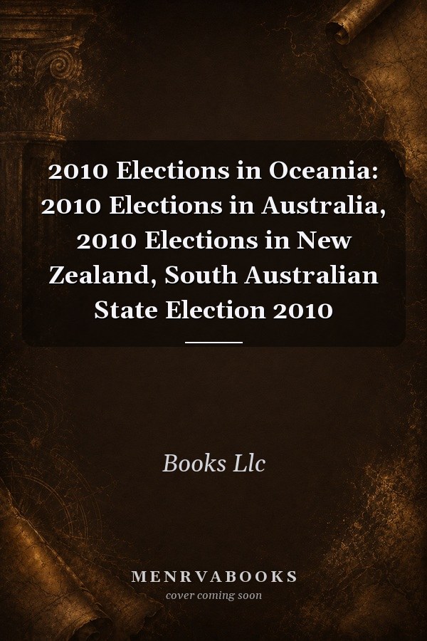2010 Elections in Oceania: 2010 Elections in Australia, 2010 Elections in New Zealand, South Australian State Election 2010