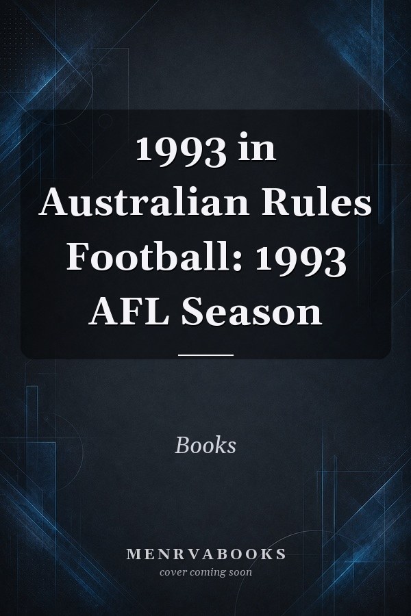 1993 in Australian Rules Football: 1993 AFL Season