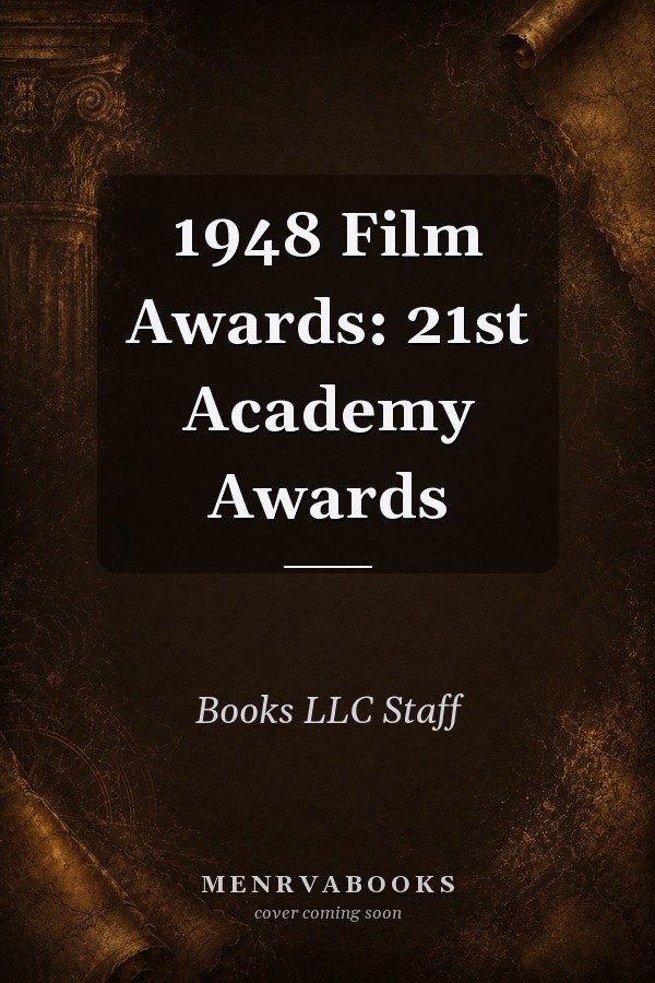 1948 Film Awards: 21st Academy Awards