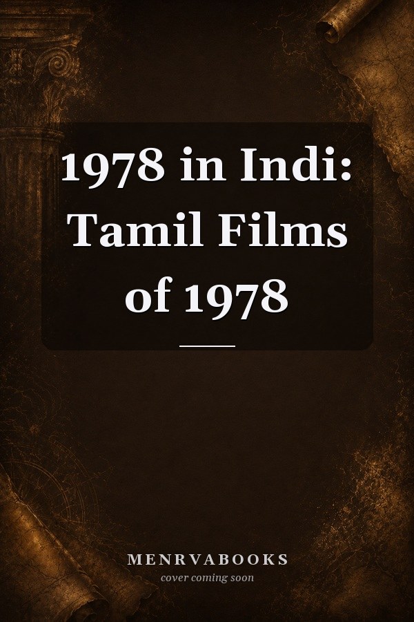 1978 in Indi: Tamil Films of 1978