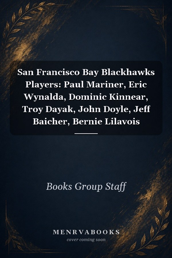 San Francisco Bay Blackhawks Players: Paul Mariner, Eric Wynalda, Dominic Kinnear, Troy Dayak, John Doyle, Jeff Baicher, Bernie Lilavois