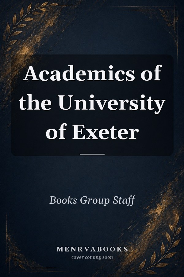 Academics of the University of Exeter