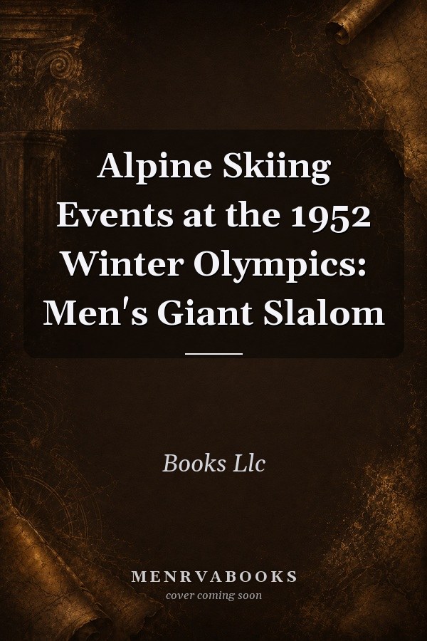 Alpine Skiing Events at the 1952 Winter Olympics: Men's Giant Slalom