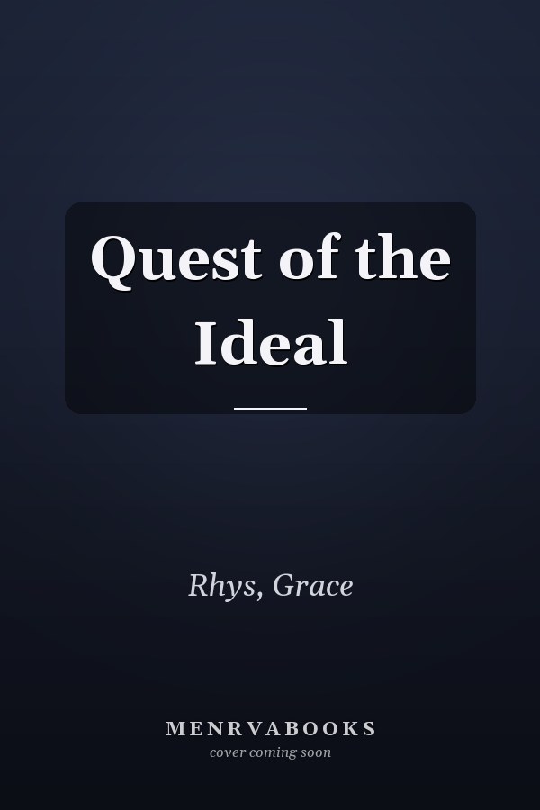 Quest of the Ideal