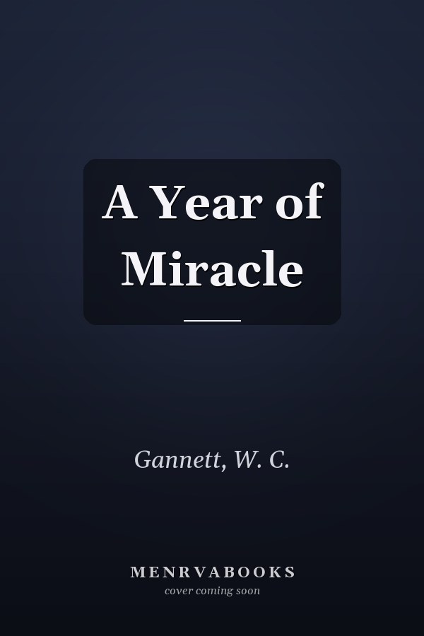 A Year of Miracle