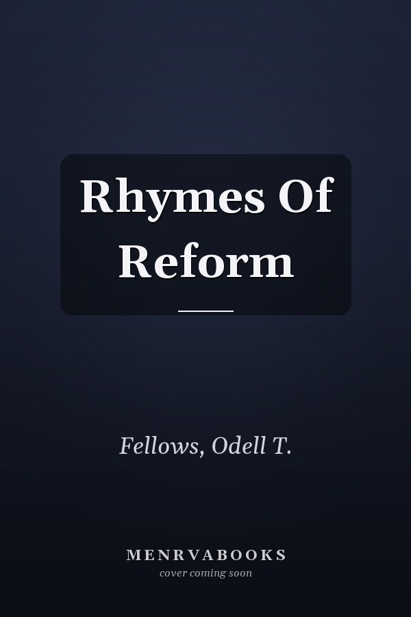 Rhymes Of Reform