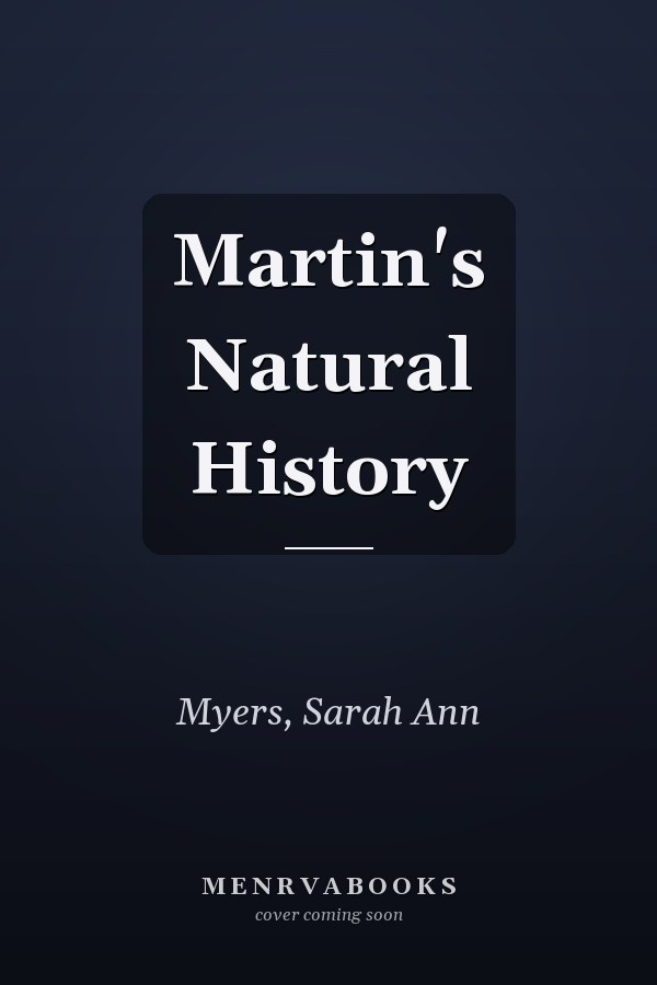 Martin's Natural History