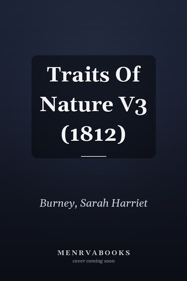 Traits Of Nature V3 (1812)