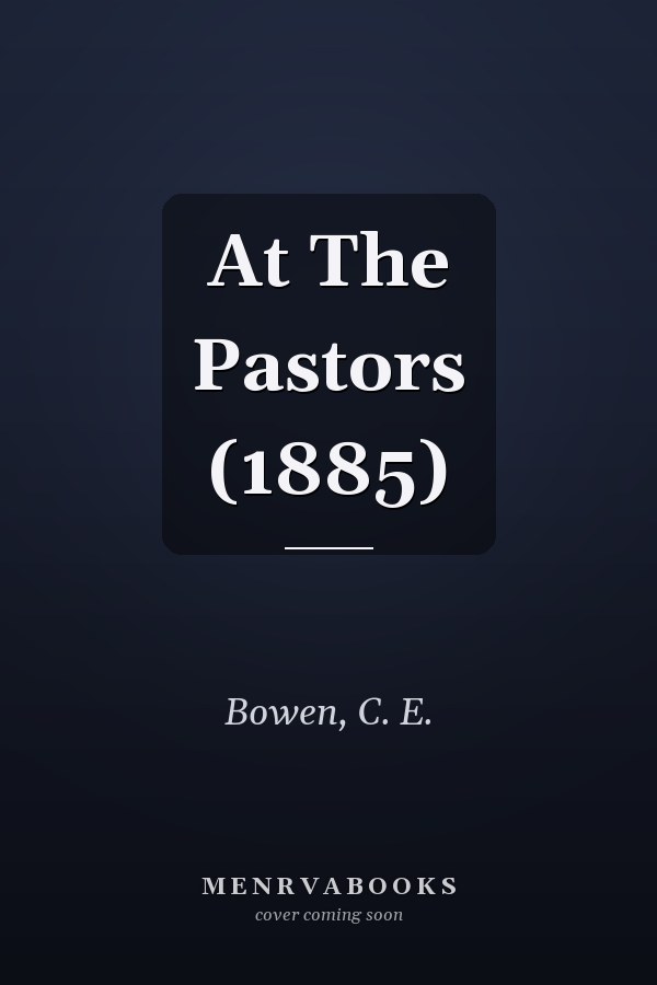At The Pastors (1885)
