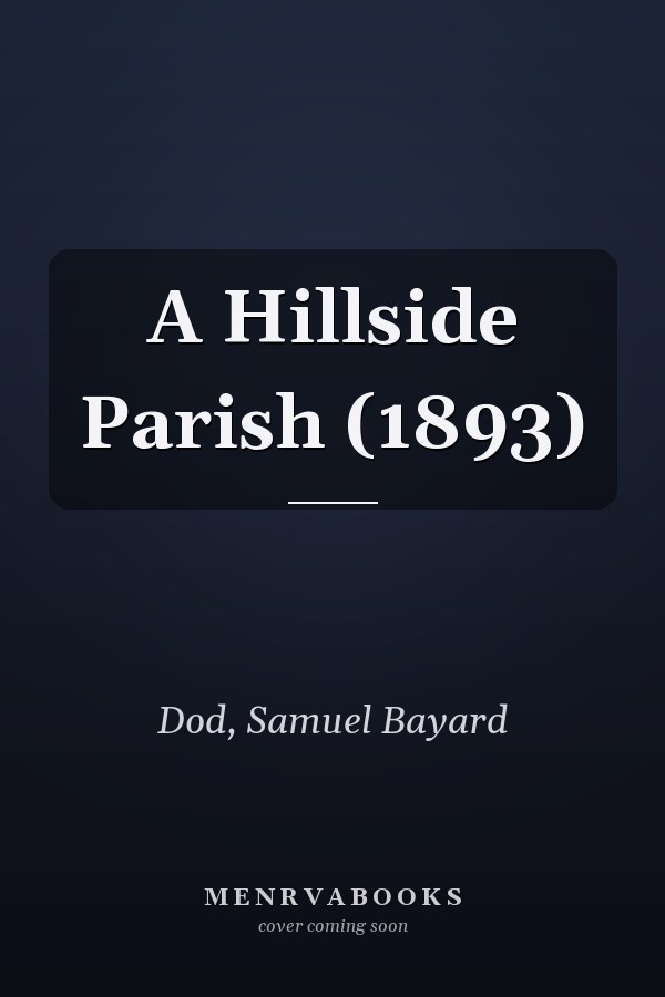 A Hillside Parish (1893)