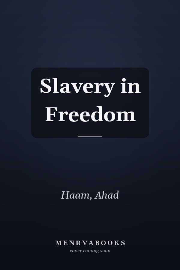 Slavery in Freedom