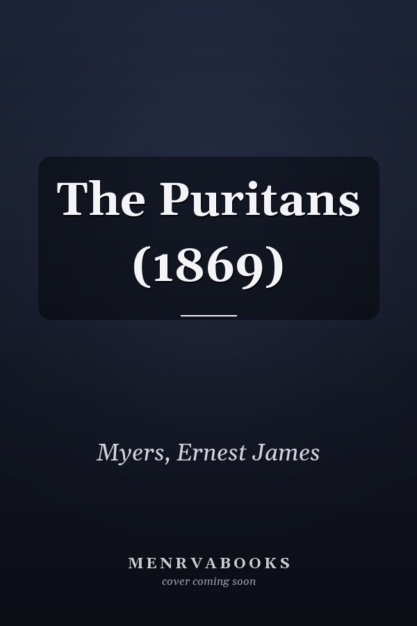 The Puritans (1869)