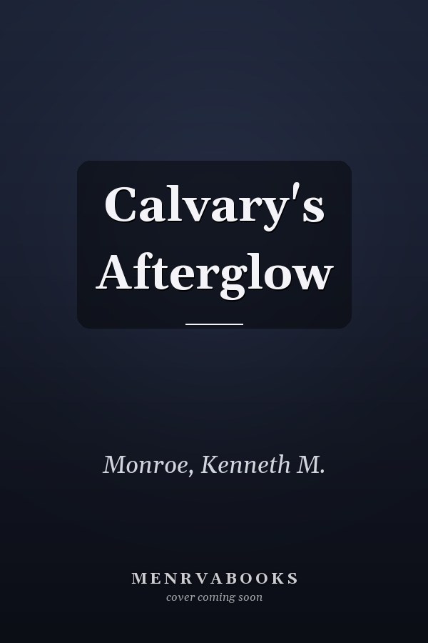 Calvary's Afterglow