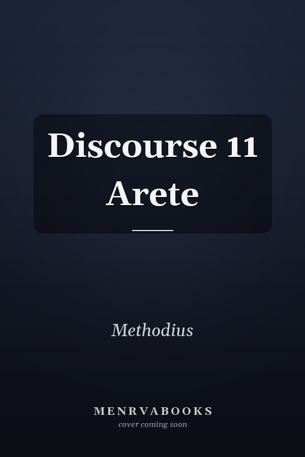 Discourse 11 Arete