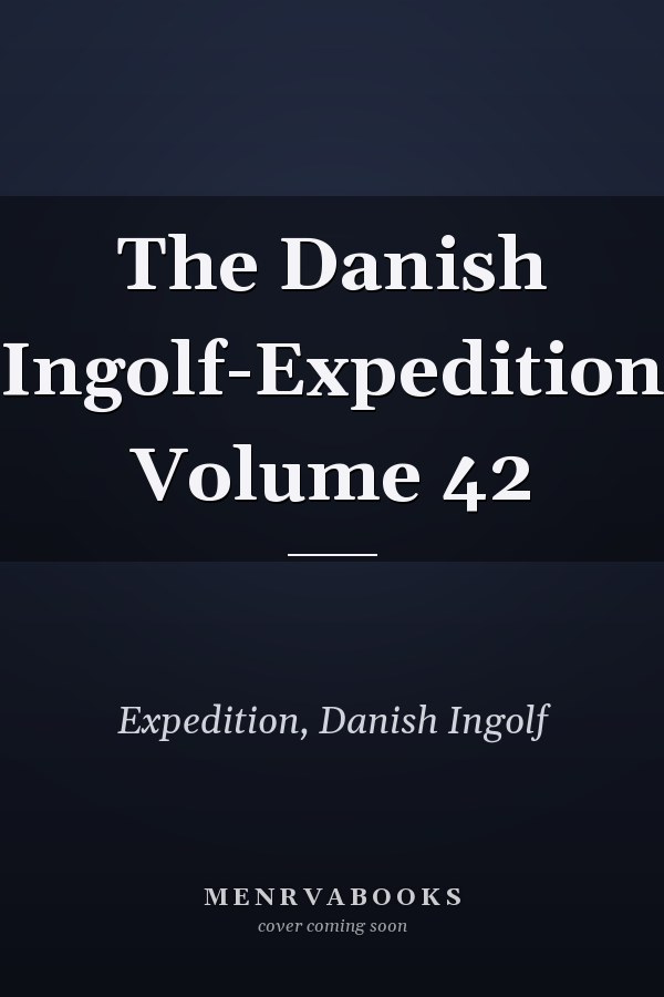 The Danish Ingolf-Expedition Volume 42