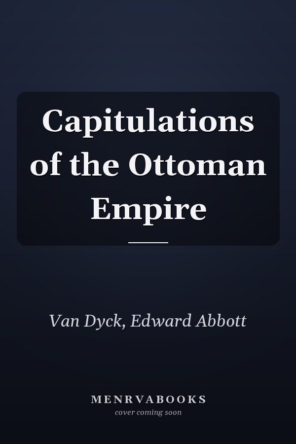 Capitulations of the Ottoman Empire
