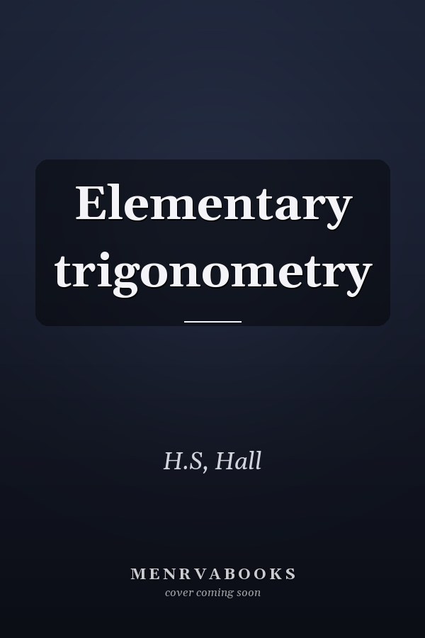 Elementary trigonometry