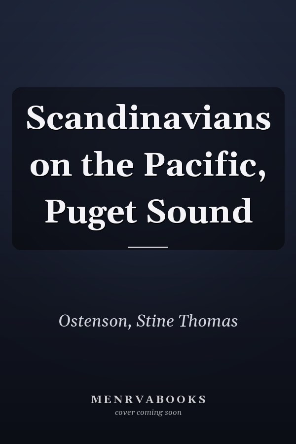 Scandinavians on the Pacific, Puget Sound