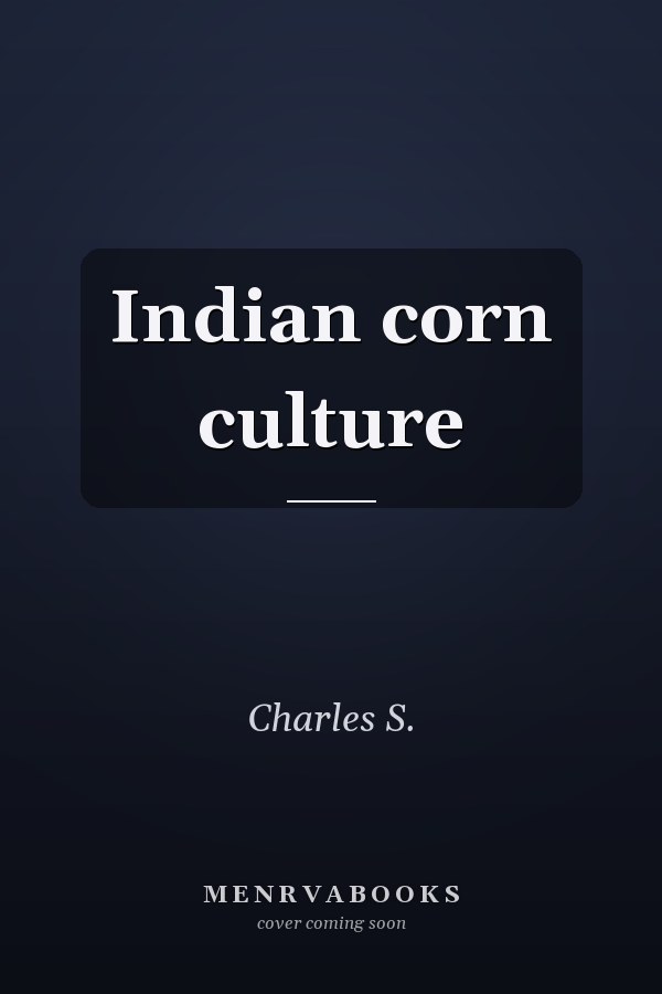 Indian corn culture