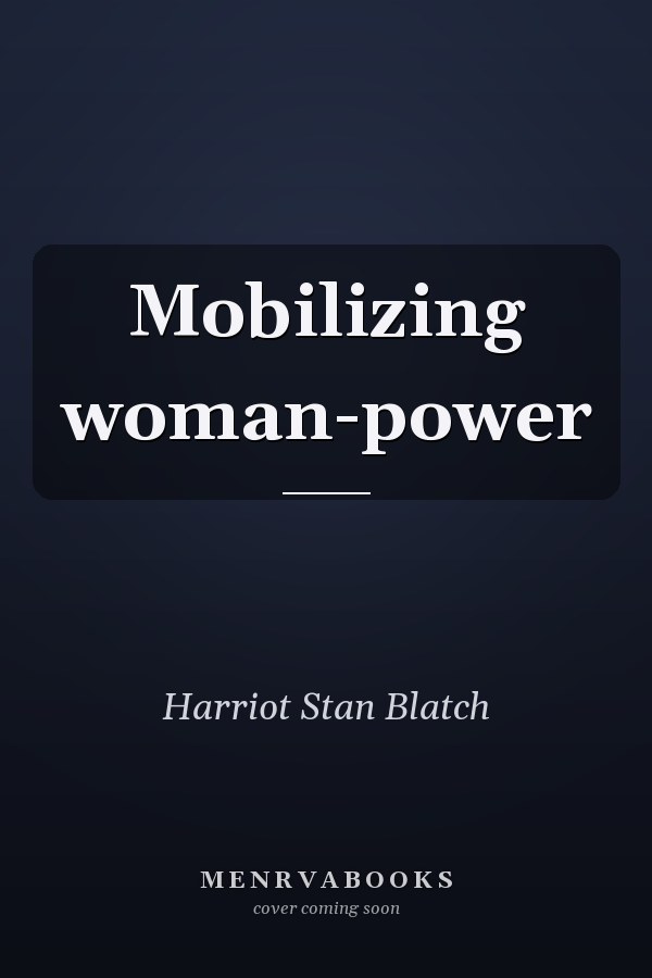 Mobilizing woman-power
