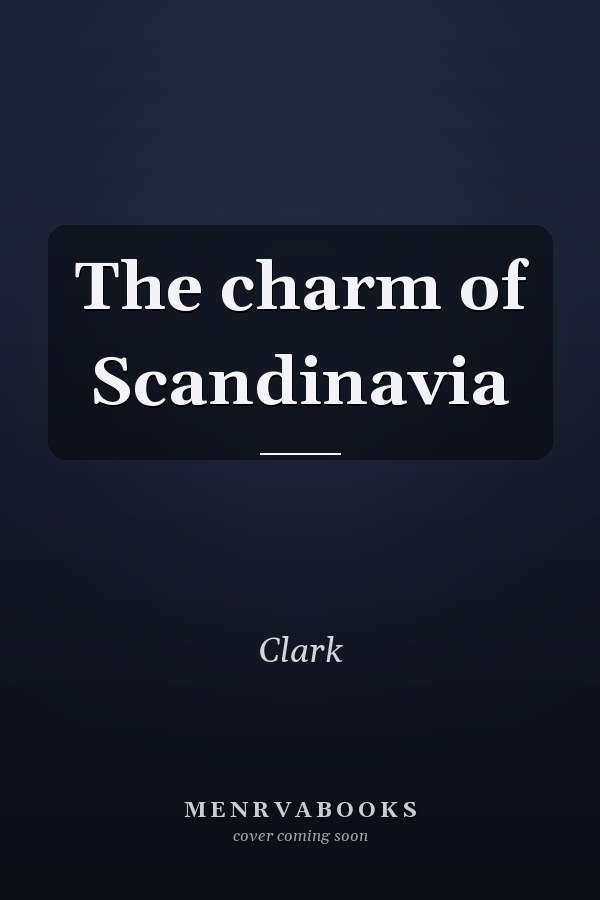 The charm of Scandinavia