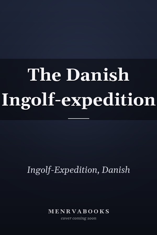 The Danish Ingolf-expedition