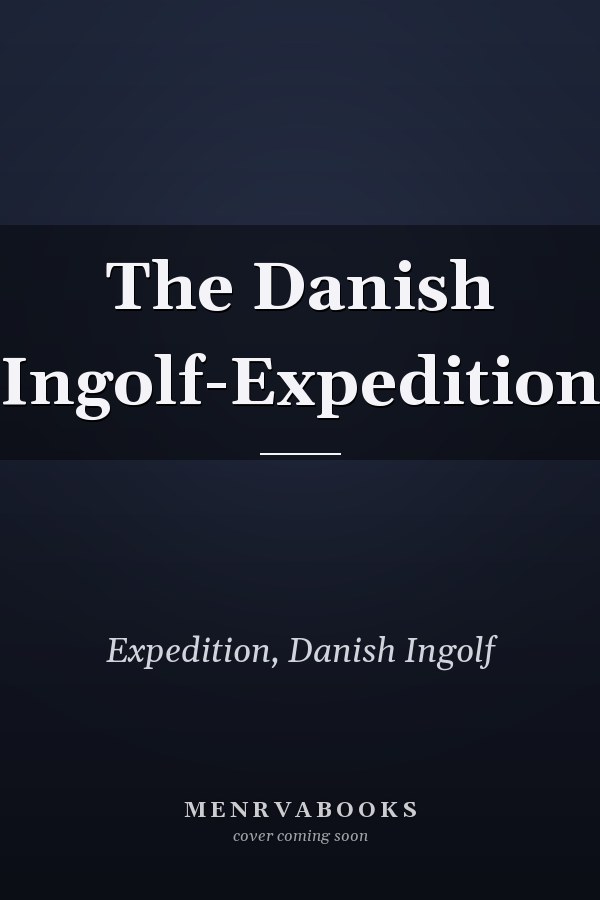 The Danish Ingolf-Expedition