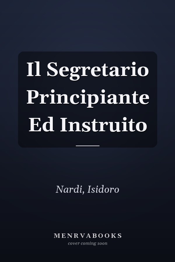 Il Segretario Principiante Ed Instruito