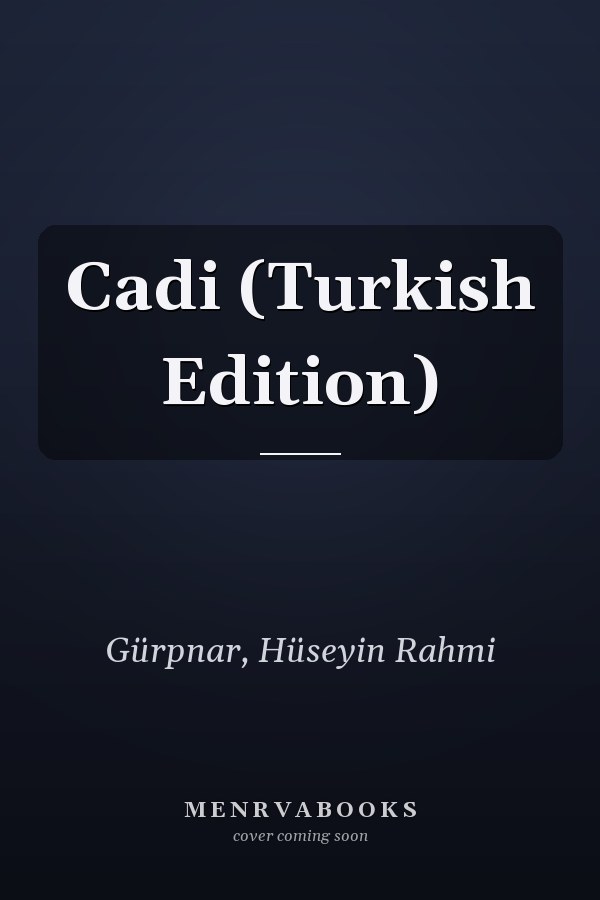 Cadi (Turkish Edition)