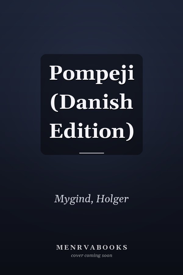 Pompeji (Danish Edition)
