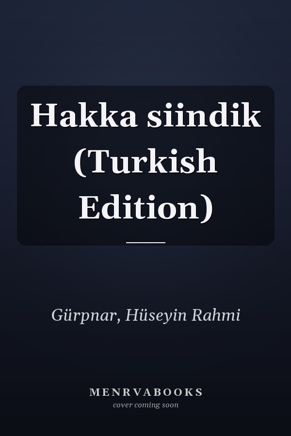 Hakka siindik (Turkish Edition)