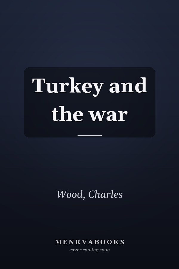 Turkey and the war