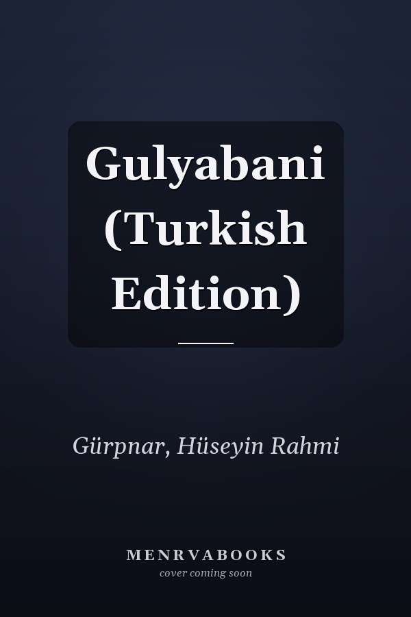 Gulyabani (Turkish Edition)