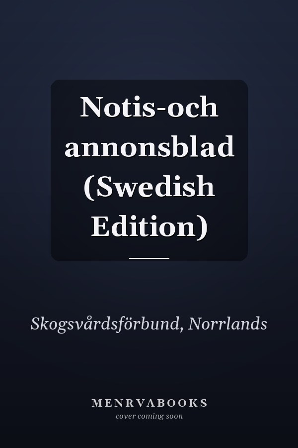 Notis-och annonsblad (Swedish Edition)