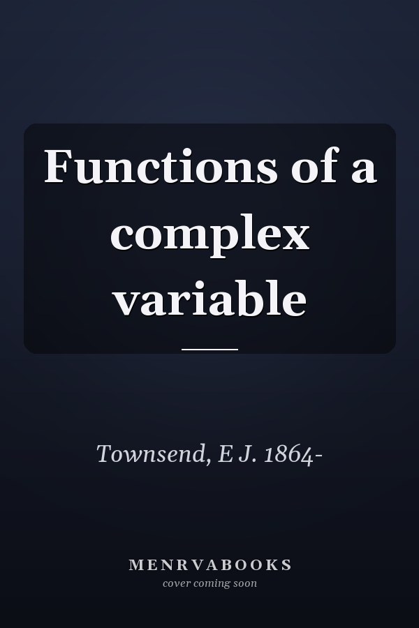 Functions of a complex variable