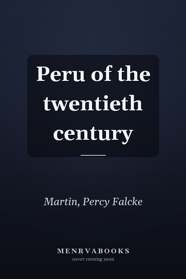 Peru of the twentieth century