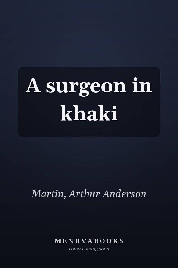 A surgeon in khaki