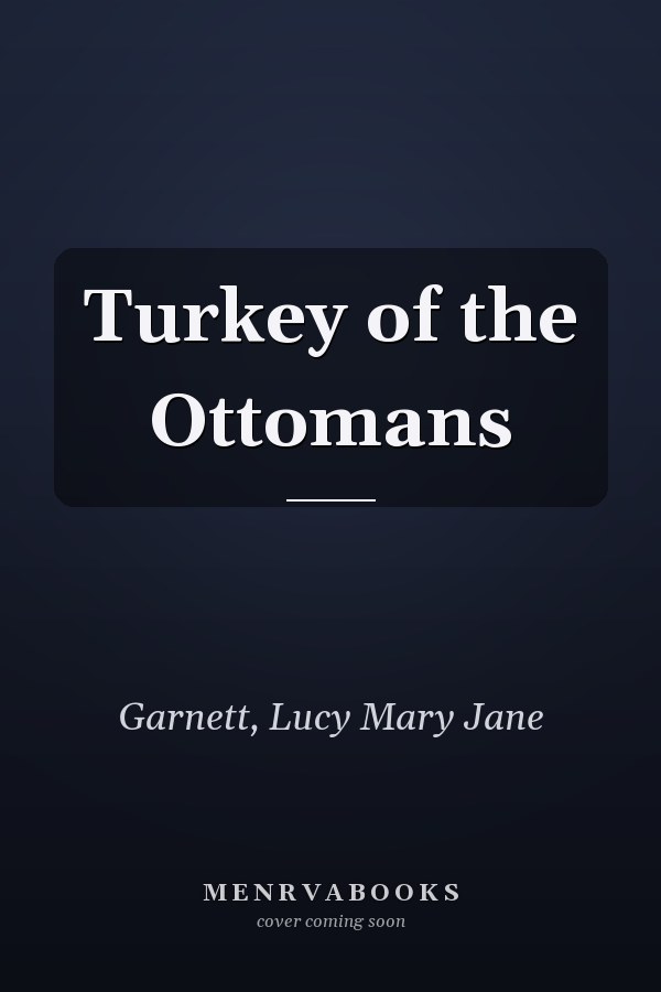 Turkey of the Ottomans