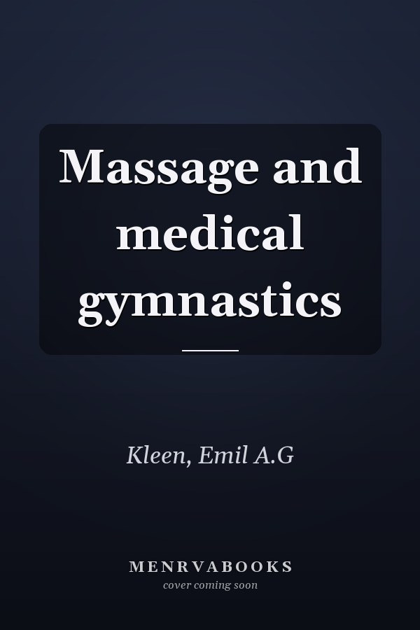 Massage and medical gymnastics