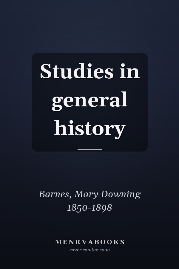 Studies in general history