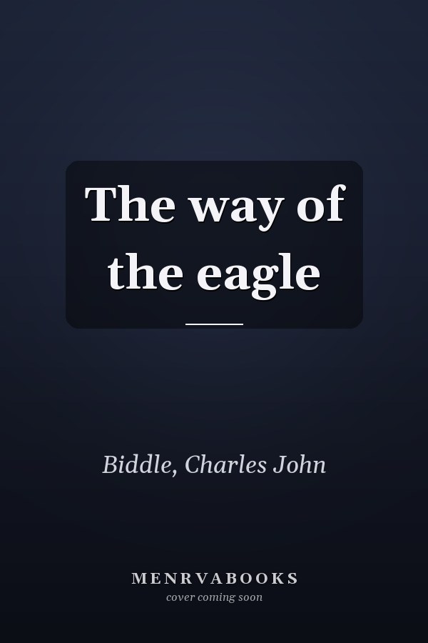 The way of the eagle