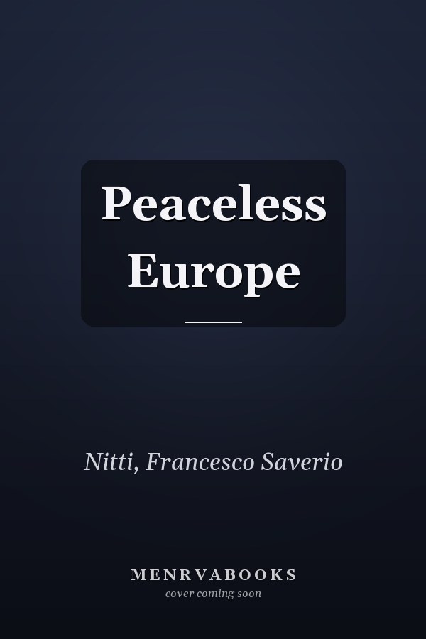 Peaceless Europe